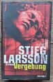 Buch "Vergebung" von Stieg Larsson, 3. Band Millennium-Trilogie, gebunden