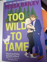 Tessa Bailey | Too Wild to Tame | Taschenbuch | Englisch (2022)