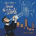 Michele Samory AROUND THE WORLD Jazzy Mike CD INSERZIONE in ALLESTIMENTO