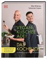 Sebastian Copien (u. a.) | Vegan-Klischee ade! Das Kochbuch | Buch | Deutsch