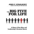 Die Big Five for Life: A Story of One Man and Leadershi - Taschenbuch NEU Streleck
