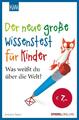 Der neue große Wissenstest für Kinder | Antonia Bauer | 2018 | deutsch