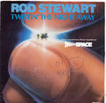 Twistin' The Night Away - Rod Stewart - Single 7" Vinyl 22/08