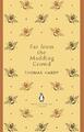 Weit weg vom Wahnsinn: Thomas Hardy (Der Pinguin... - Hardy, Thomas