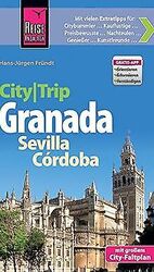 Reise Know-How CityTrip Granada, Sevilla, Córdoba: ... | Buch | Zustand sehr gutGeld sparen & nachhaltig shoppen!