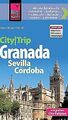 Reise Know-How CityTrip Granada, Sevilla, Córdoba: ... | Buch | Zustand sehr gut