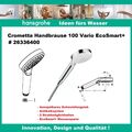 Hansgrohe Handbrause Brausekopf Crometta 100 Vario Antikalk EcoSmart+ 26336400