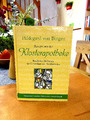 Hildegard von Bingen   "Rezepte aus der Klosterapotheke"    gebunden, neuwertig