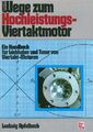 Apfelbeck: Wege zum Hochleistungs-Viertakt-Motor Handbuch/Tuning/Motoren/Technik