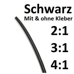 SCHWARZ Schrumpfschlauch 2:1 3:1 4:1 - mit / ohne Kleber - Meterware