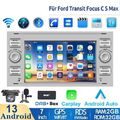 DAB+ Android 13 Autoradio GPS Navi Carplay Für Ford Focus C S Max Transit Fiesta