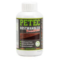 PETEC 70042 Rostumwandler Rostwandler Rostschutz Entroster Versiegelung 250ml