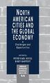 Peter Karl Kresl (u. a.) | North American Cities and the Global Economy | Buch