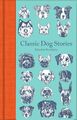 Classic Dog Stories | Various | Buch | 320 S. | Englisch | 2020