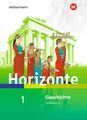 Horizonte - Geschichte 1. Schulbuch. Für Nordrhein-Westfalen und...