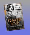 Fräulein Gold: Der Himmel über der Stadt Anne Stern