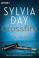 Crossfire. Hingabe: Band 4 - Roman von Day, Sylvia | Buch | Zustand gut