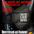 FFP2 Atemschutzmaske Mundschutz Mundmaske schwarz CE 1463 Fuck The Lockdown