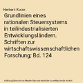 Grundlinien eines rationalen Steuersystems in teilindustrialisierten Entwicklung