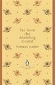 Far From the Madding Crowd (Penguin English Library) - Hardy, Thomas