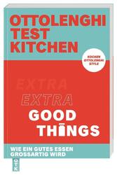 Ottolenghi Test Kitchen - Extra good things | Yotam Ottolenghi (u. a.) | Taschen