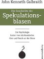 Die Geschichte der Spekulationsblasen