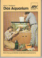 Das Aquarium - Hans J. Mayland - Aquaristik