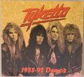 TYKETTO – 1988-92 Demos (NEW*LIM.300 DIGIPAK*US MELODIC METAL)