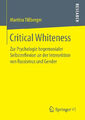 Critical Whiteness Tißberger, Martina Buch
