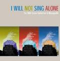 I Will Not Sing Alone von Bell, J. L.