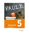 P.A.U.L. D. (Paul) 5. Arbeitsheft  mit interaktiven Übungen. Für Gymnasien und