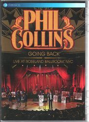 Phil Collins Going Back: Live At Roseland Ballroom, Nyc DVD Europe Ev Classics