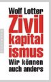 Zivilkapitalismus. Wir können auch anders