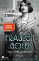 Fräulein Gold: Die Stunde der Frauen - Anne Stern