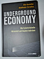 Underground Economy von Otto Hostettler, Abdelkader Cornelius