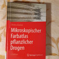 Rahfeld: mikroskopischer Farbatlas pflanzlicher Drogen 3. Aufl.