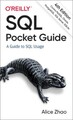 SQL Pocket Guide A Guide to SQL Usage Alice Zhao Taschenbuch Englisch 2021