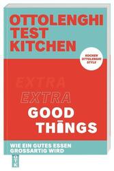 Ottolenghi Test Kitchen - Extra good things | Yotam Ottolenghi, Noor Murad