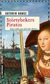 Störtebekers Piratin Kathrin Hanke