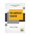 The American Senator (Complete), Anthony Trollope