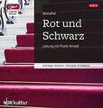 Rot und Schwarz: Ungekürzte Lesung mit Frank Arnold ... | Buch | Zustand wie neu