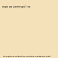 Under the Greenwood Tree, Thomas Hardy