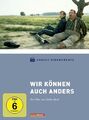 Grosse Kinomomente: Wir können auch anders ZUSTAND SEHR GUT