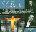 Johann Sebastian Bach: h-Moll Messe - Mass in B minor... | CD | Zustand sehr gut