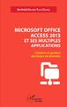 Microsoft office access 2013 et ses multiples applications | Djanga | Buch