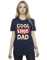 Father's Day Damen Cool Like Dad Boyfriend Fit T-Shirt