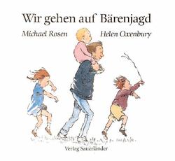 Wir gehen auf Bärenjagd | Michael Rosen (u. a.) | Buch | 40 S. | Deutsch | 1990