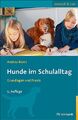 Hunde im Schulalltag