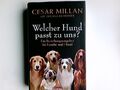 Welcher Hund passt zu uns? : ein Beziehungsratgeber für Familie und Hund. Mit Me