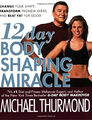 12-Day Body Formend Wunder: Change Your Shape , Umzuwandeln Proble